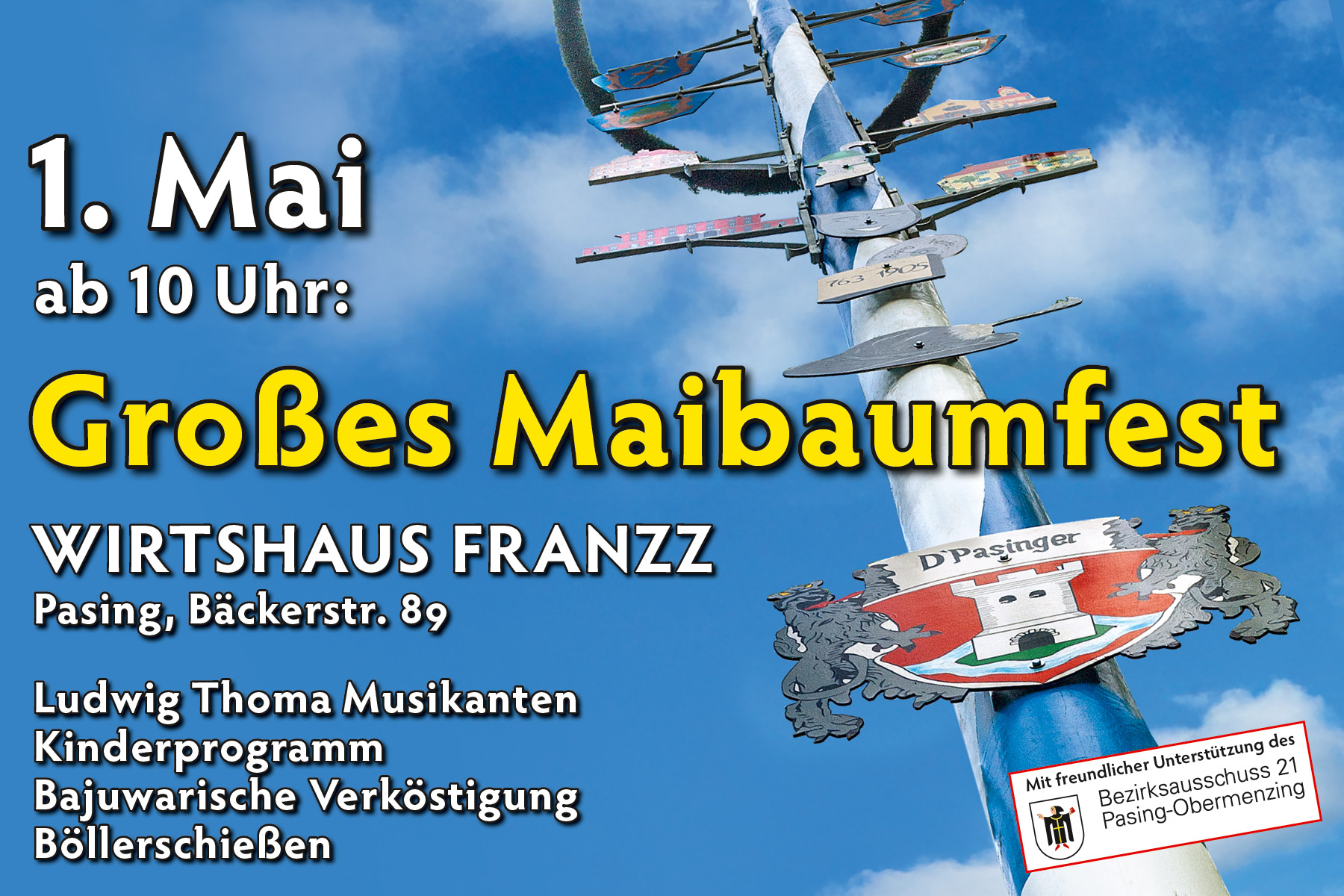 Maibaumfest, FranZz, Ludwig Thoma Musikanten